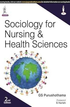 Sociology for nursing and health sciences